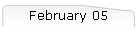 February 05