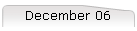 December 06