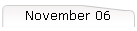 November 06