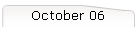 October 06