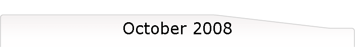 October 2008