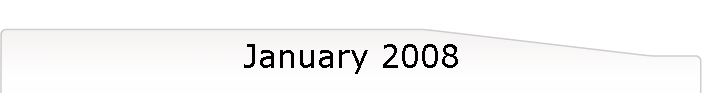 January 2008