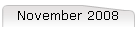 November 2008