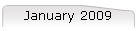 January 2009