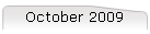October 2009