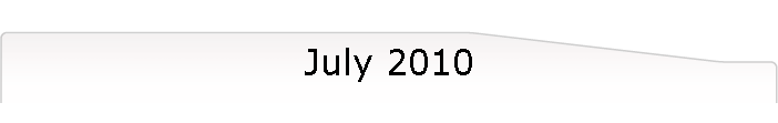 July 2010