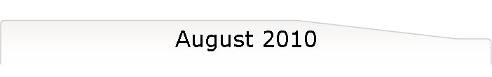 August 2010