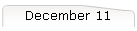 December 11