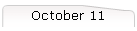 October 11