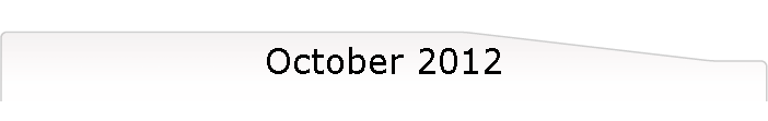 October 2012