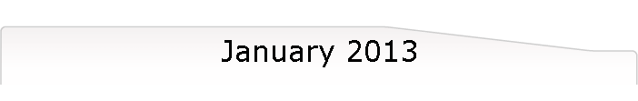 January 2013