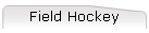 Field Hockey