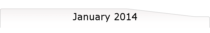 January 2014