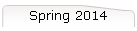 Spring 2014
