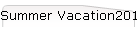 Summer Vacation2016